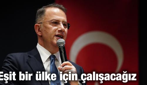 Başkan Çalık: Eşit bir ülke için çalışacağız