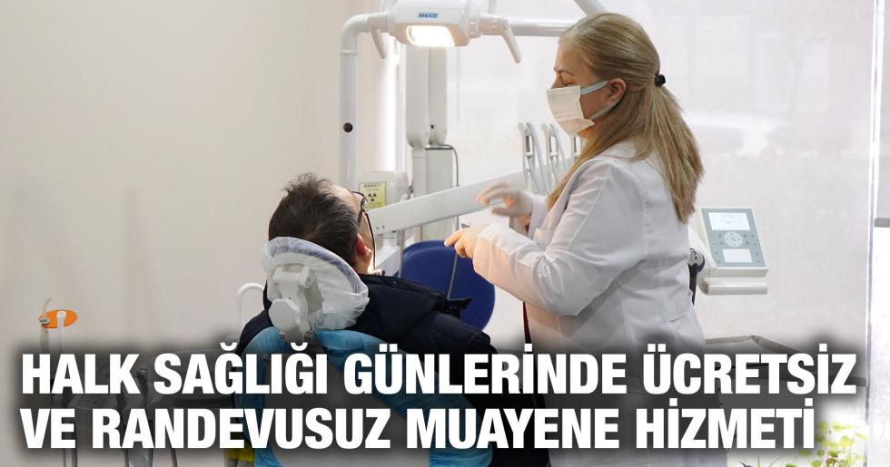 HALK SAĞLIĞI GÜNLERİNDE ÜCRETSİZ VE RANDEVUSUZ MUAYENE HİZMETİ