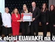 İyilik elçisi EUAVAKFI na ödül!