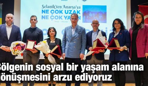 Çalık: Bölgenin sosyal bir yaşam alanına dönüşmesini arzu ediyoruz