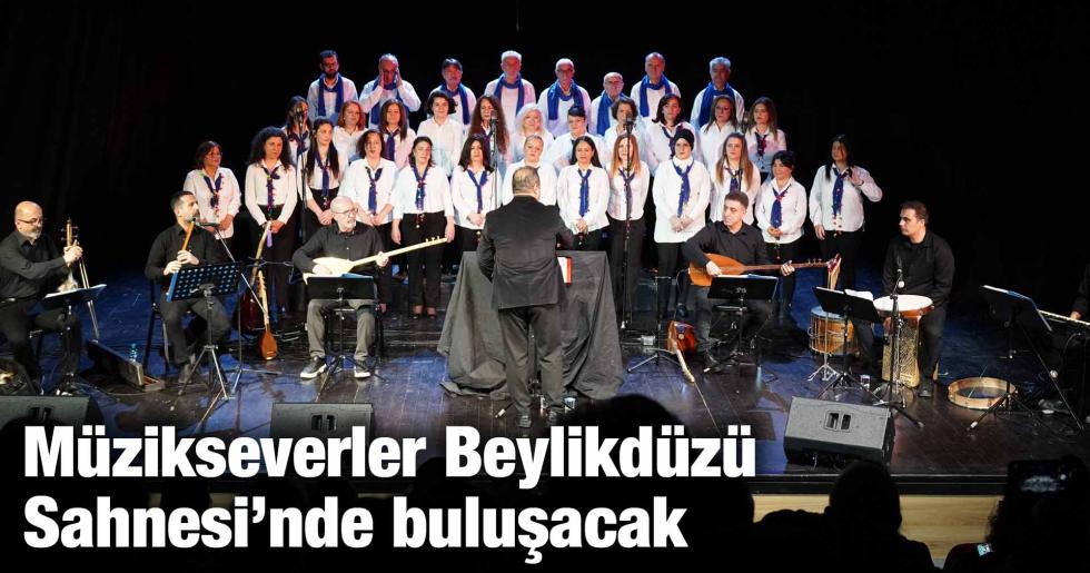 Müzikseverler Beylikdüzü Sahnesi’nde buluşacak