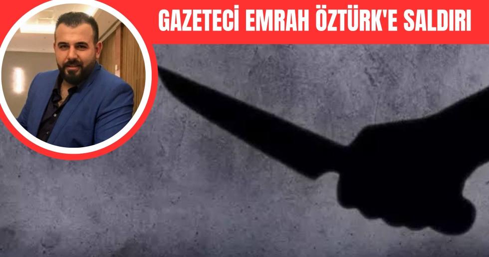 KENT KONSEYİNDE SKANDAL: GAZETECİ EMRAH ÖZTÜRK’E SALDIRI