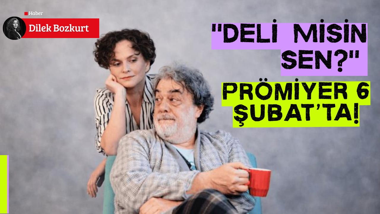 “Deli misin Sen?” İstanbul’dan Londra’ya Uzanan Bir Hafıza Labirenti: Prömiyer 6 Şubat’ta!