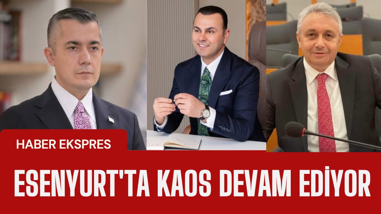 ESENYURT’TA KAOS DEVAM EDİYOR