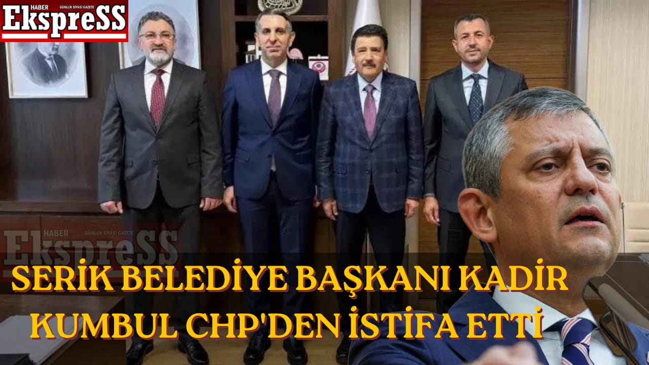 ​Siyaset Gündeminde Hareketli Saatler: Serik Belediye Başkanı Kadir Kumbul CHP’den İstifa Etti