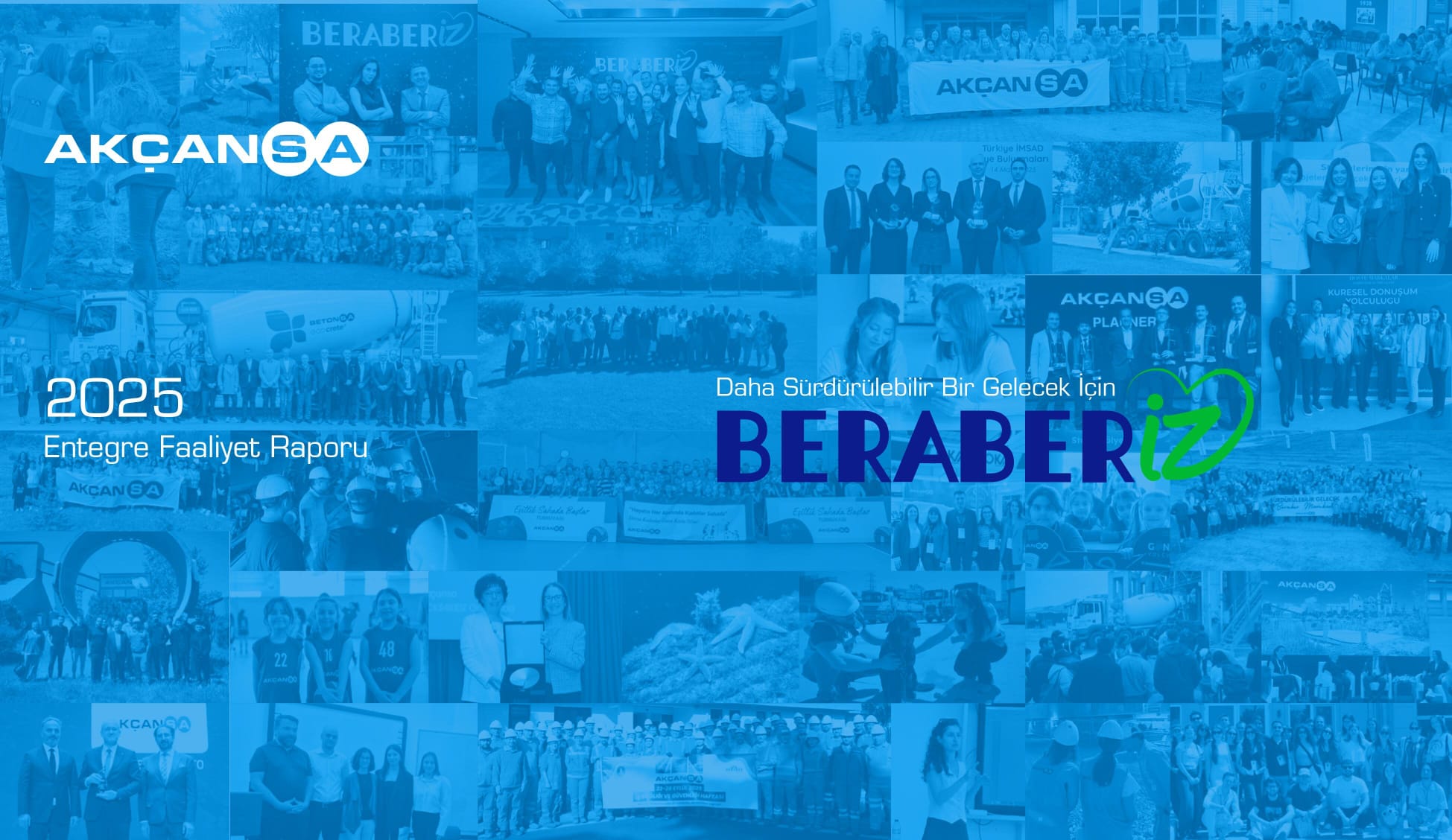 Akçansa’dan Gelecek Vizyonu: 2025 Entegre Faaliyet Raporu Yayınlandı