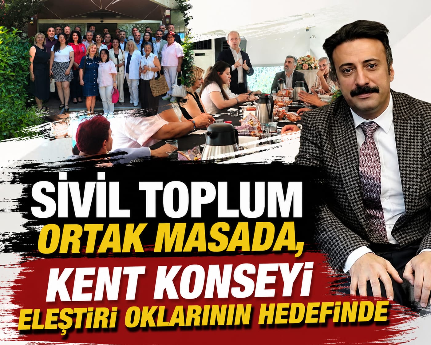 SİVİL TOPLUM ORTAK MASADA, KENT KONSEYİ ELEŞTİRİ OKLARININ HEDEFİNDE