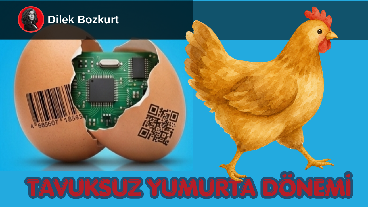 Tavuksuz Yumurta Dönemi!